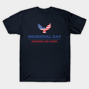 REMEMBER AND HONOR T-Shirt